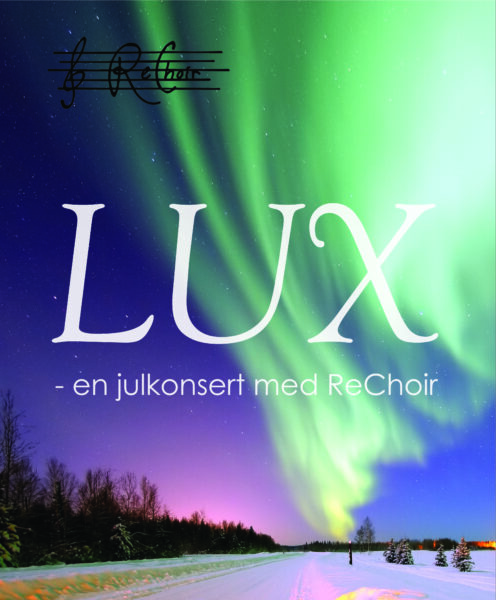 Konsertaffisch till Rechoirs julkonsert Lux
